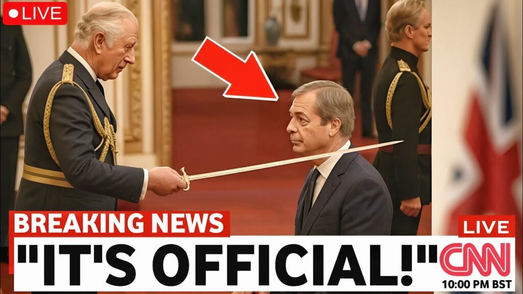 1 MIN AGO: Nigel Farage To Receive Knighthood from King Charles — UK Politics ERUPTS!